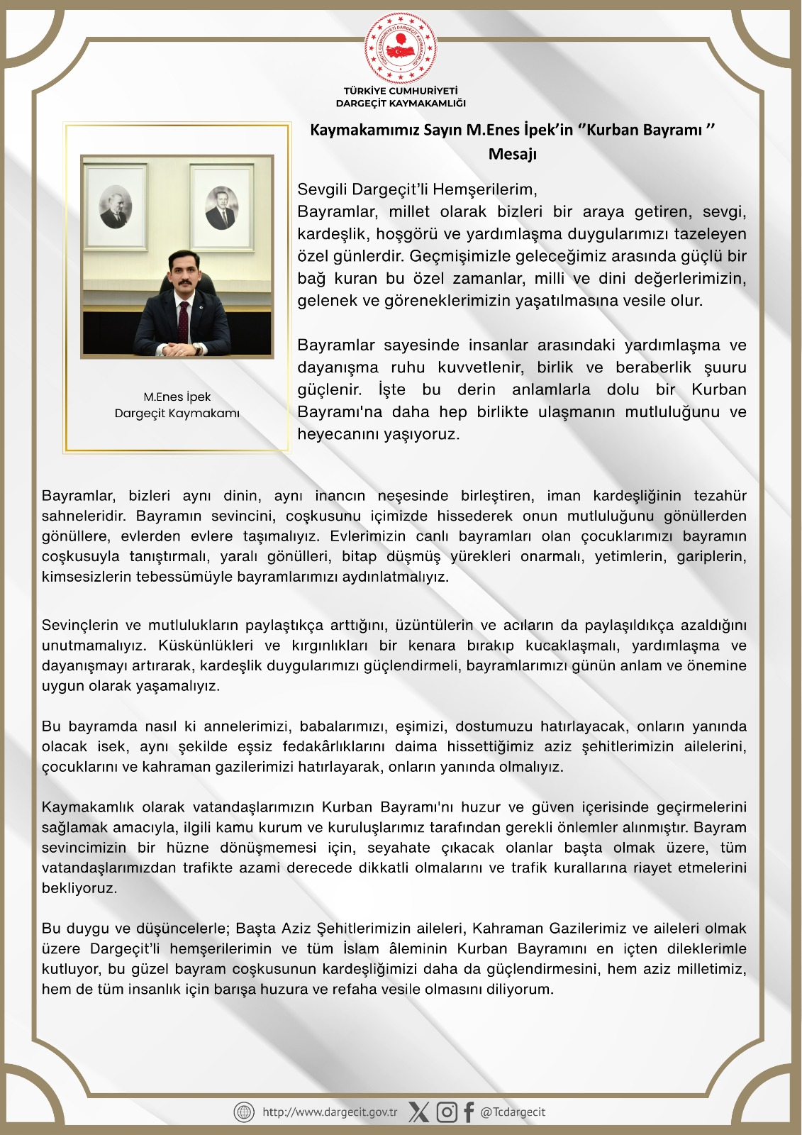Kaymakamımız Sayın Muhammed Enes İPEK'in Kurban Bayramı Mesajı.